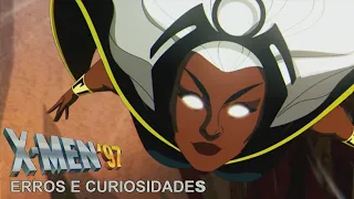 Erros e Curiosidades – X-Men 97 (Episódio 6)