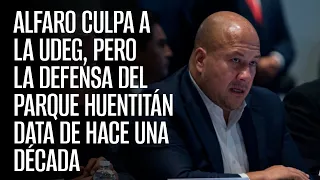 Alfaro culpa a la UdeG, pero la defensa del Parque Huentitán data de hace una década