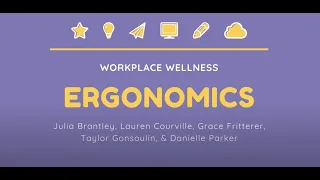 Workplace Wellness: Ergonomics