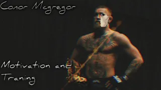 ⚪Conor Mcgregor Traning and Motivation⚪ |The Best Never Rest|