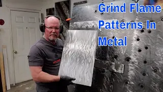 How to grind flame patterns in metal using 18 Ga cold roll steel.
