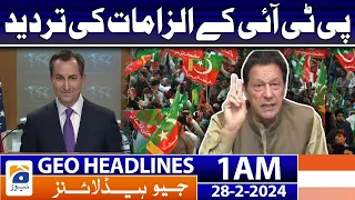 Geo News Headlines 1 AM | US denies PTI's allegations | 28th February 2024