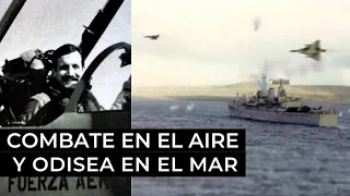 Malvinas | Combate en el aire y odisea en el mar