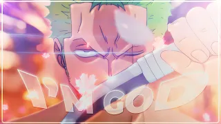 Zoro - Clams Casino - I'm God [Edit/AMV]!