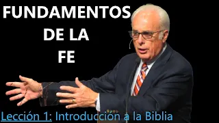 Lección 1 - Introducción a la Biblia - Fundamentos de la Fe