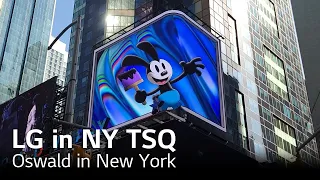 LG x Disney in NY TSQ : Oswald the Lucky Rabbit I LG