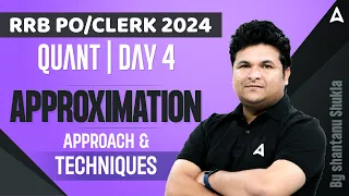 RRB PO/ Clerk 2024 | Quant | Approximation Tricks for Bank Exams | Maths By Shantanu Shukla