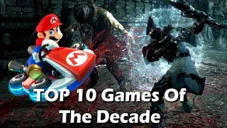 My Top 10 Games of the Decade (2010-2019)