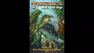 BRFH 13: David Drake and Eric Flint on Transgalactic
