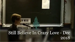 Still Believe In Crazy Love