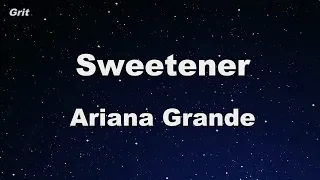 sweetener - Ariana Grande Karaoke 【No Guide Melody】 Instrumental
