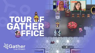 Tour of the Gather Virtual Office (Live Stream)