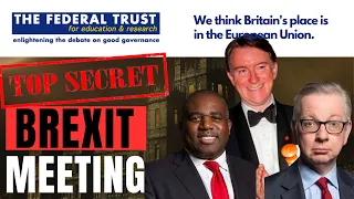 Secret Meeting to 'Save Brexit'