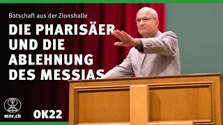 Die Pharisäer und die Ablehnung des Messias | Thomas Lieth