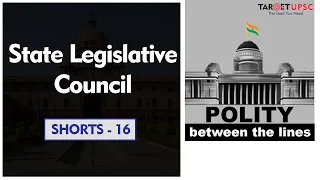 State Legislative Council | Short 16 | What is Polity Between the Lines? You Have Missed this