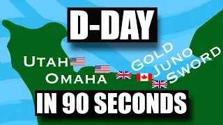 D-Day in 90 seconds