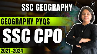 SSC CPO 2021 - 2024 | Geography PYQs | SSC Geography #parcham