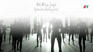 With William Joseph - Radioactive (Dubstep piano)