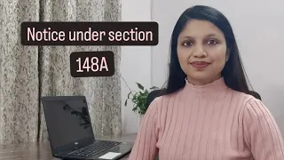 Notice under sec 148A | Income Tax | CA Shruti Gupta