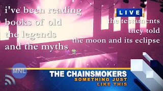 [LYRICS] SOMETHING JUST LIKE THIS (The Chainsmokers & Coldplay) Momentum Live MNL [8K]