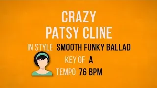 Crazy - Patsy Cline - Karaoke Backing Track - Funky Ballad Style