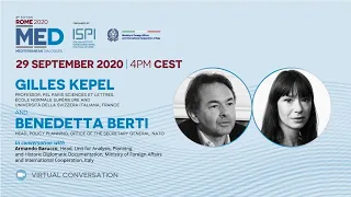 MED2020 Virtual Conversation with Gilles Kepel and Benedetta Berti