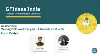 Webinar #25 - Making D2C work for you | A fireside chat with Arjun Vaidya