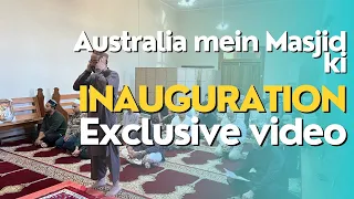 Australia mein Masjid ki Inauguration ki. Exclusive vlog, Immi with Aussies