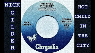 Nick Gilder - Hot Child In The City (extended version)