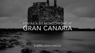 Pentax K-3 III monochrome - Gran Canaria in Black & White by Bjørn Joachimsen