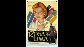 SANTA ROSA DE LIMA - PELICULA COMPLETA 1961