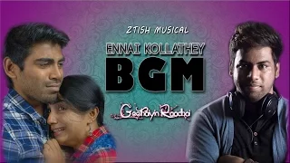 Ennai kollathey BGM | ZTISH | GEETHAIYIN RAADHAI