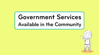 Government Services Available in the Community
