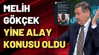 Melih Gökçek yine alay konusu oldu