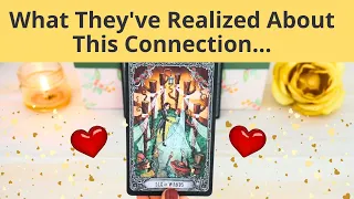 👫WHAT HAVE THEY REALIZED ABOUT YOUR CONNECTION? 💝 LOVE TAROT READING 🌷TWIN FLAMES & SOULMATES