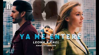 Leona & Gael | Ya me enteré (Amor Invencible)