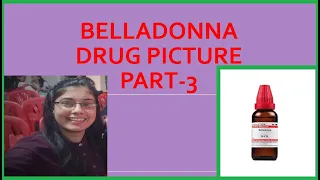 PART-3 || BELLADONNA || CLINICAL ASPECT || DRUG PICTURE