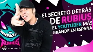 El secreto detrás de Rubius - El YouTuber más grande en España