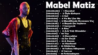 Mabel Matiz En Sevilen Şarkılar 2023   #mabelmatiz  Albüm Full HD 2023