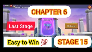 VERGEWAY CHAPTER 6 STAGE 15 LAST STAGE | LORDS MOBILE | Easy to Win 💯