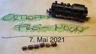 Ortloff’s Frei-Noon  7. Mai 2021