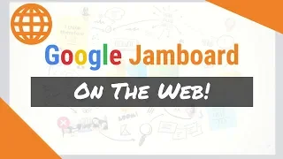 Google Jamboard On the Web!