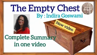 The Empty Chest by Indira Goswami,Summary in Hindi @HappyLiterature #englishliteratur#ntaugcnet