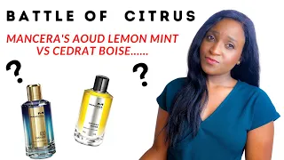 MANCERA'S AOUD LEMON MINT VS CEDRAT BOISE | Which One Should You Get?