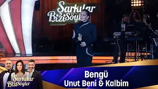 Bengü - UNUT BENİ & KALBİM