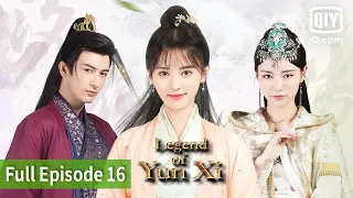 Legend of Yun Xi | Episode 16| iQIYI Philippines