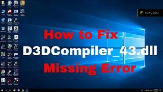 How to Fix D3DCompiler_43.dll Missing Error Windows 10 GTA 5