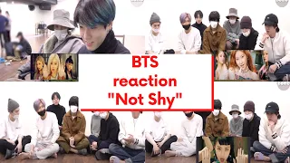 BTS REACTION "NOT SHY" ITZY (FANMADE)