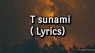 ( Lyrics) T sunami/Mayavada song/ FH muzic lyrics