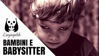 10 inquietanti FRASI DI BAMBINI DETTE ALLA LORO babysitter